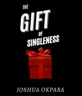 The Gift Of Singleness