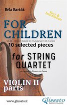 "For Children" by Bartók - String Quartet 2 - Violin 2 part of "For Children" by Bartók for String Quartet