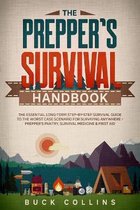 Survival Tactics 101-The Preppers Survival Handbook