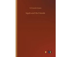 Squib and His Friends