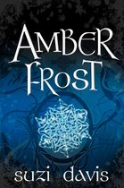 The Lost Magic Series - Amber Frost