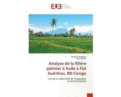 Analyse de la filière palmier à huile à Fizi Sud-Kivu, RD Congo