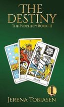 Prophecy-The Destiny