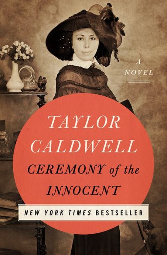 Ceremony of the Innocent (ebook), Taylor Caldwell 9781504039024