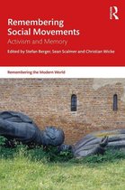 Remembering the Modern World - Remembering Social Movements