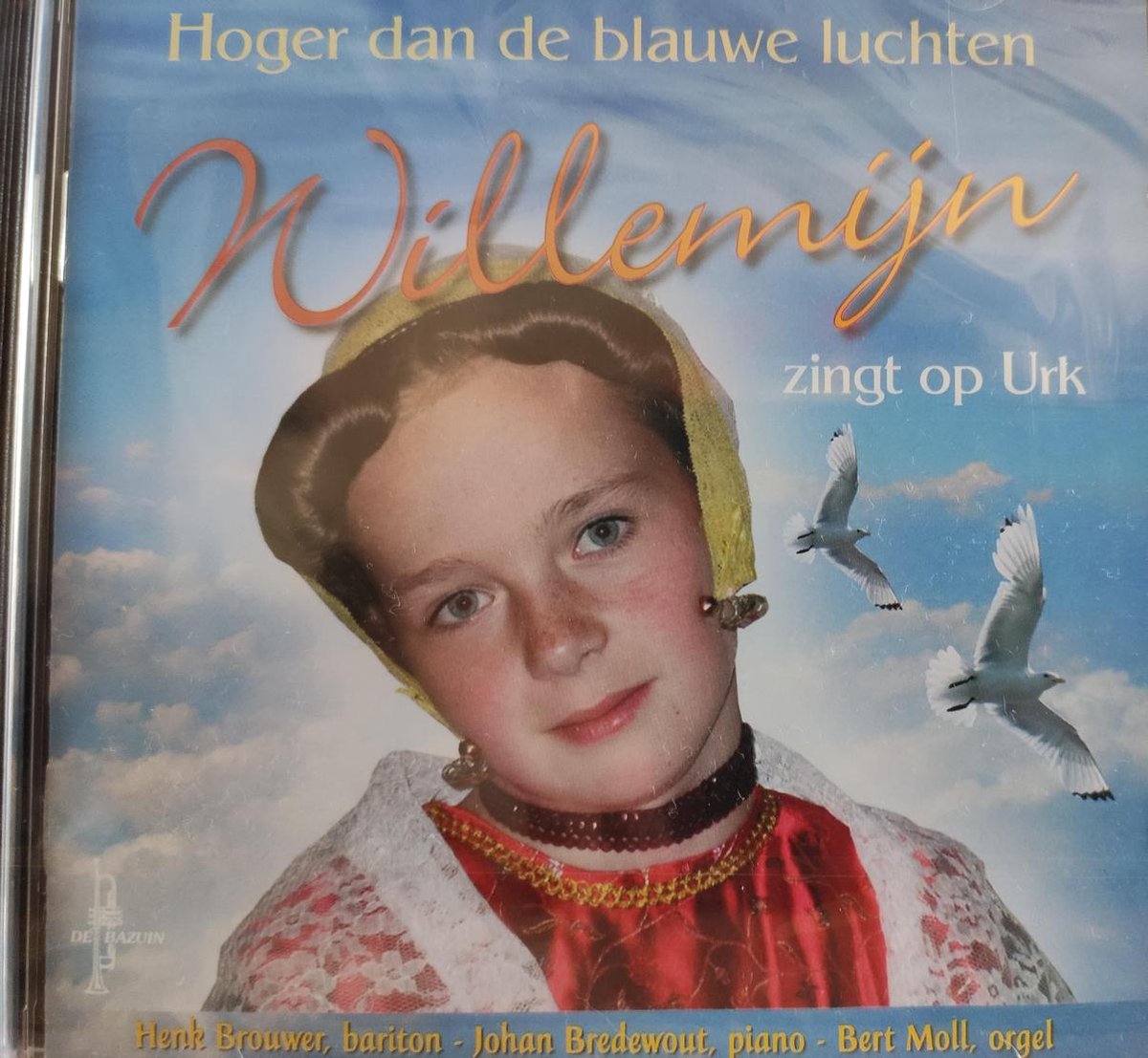 Hoger dan de blauwe luchten - Willemijn zingt op Urk (de cd is vervallen maar zit wel in de dvdbox) - Willemijn