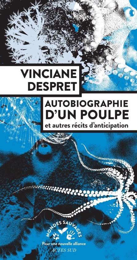 Foto: Autobiographie d un poulpe