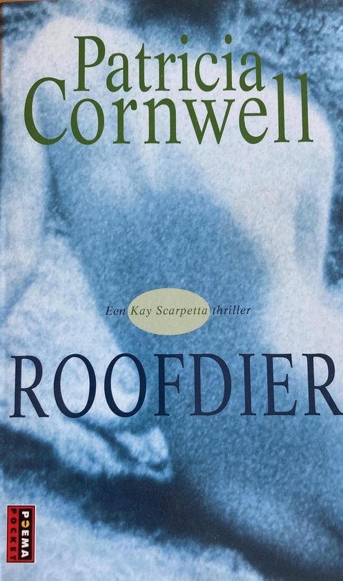 Cover van het boek 'Roofdier' van Patricia D. Cornwell