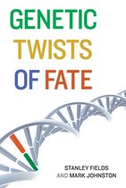 Genetic Twists Of Fate