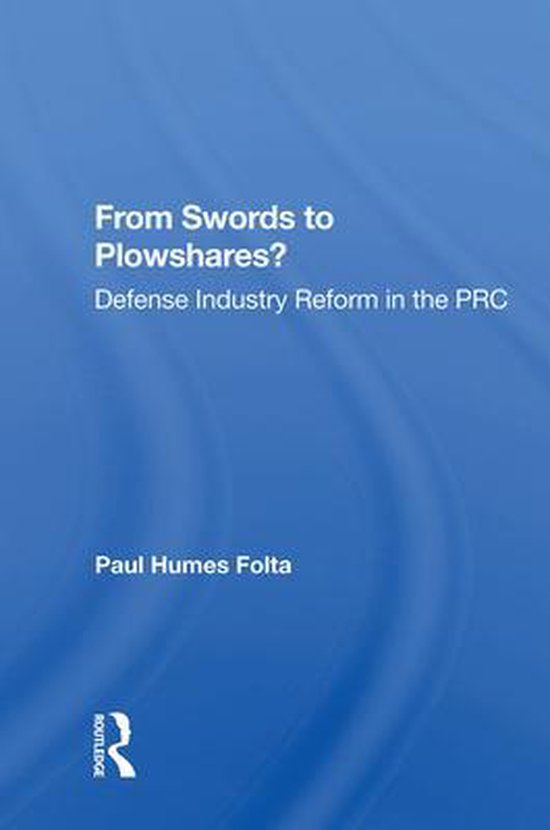 From Swords To Plowshares?, Paul Humes Folta 9780367016203 Boeken