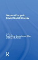 Western Europe In Soviet Global Strategy