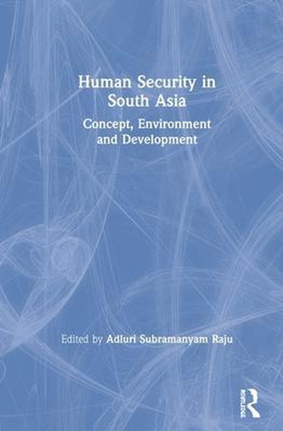 Human Security In South Asia 9780367355128 Boeken Bol