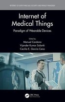 Internet of Everything IoE- Internet of Medical Things
