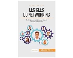 Les clés du networking