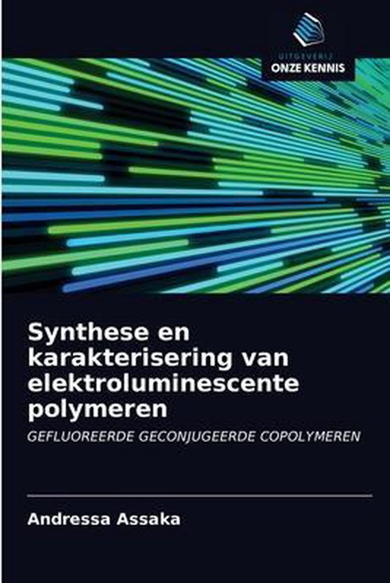 Boekomslag met de titel "Synthese en karakterisering van elektroluminescente polymeren" en abstracte lijnen in groen en blauw.
