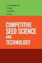 Competitive Seed Science And Technology
