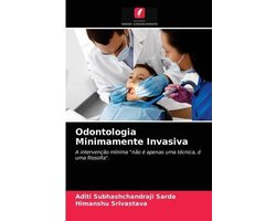 Odontologia Minimamente Invasiva