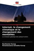 Internet, le changement climatique et le changement des mentalites