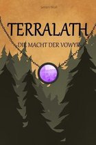 Terralath: Die Macht der Vowyr