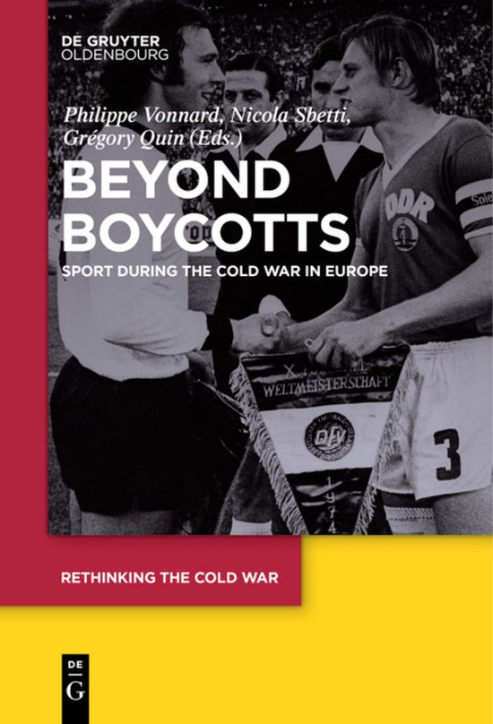 Rethinking the Cold War1- Beyond Boycotts - cover