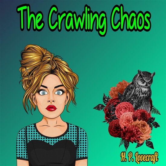 The Crawling Chaos - cover