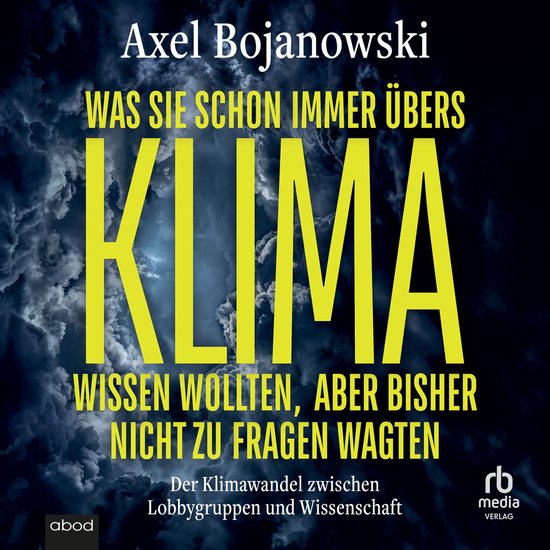 Was Sie schon immer übers Klima wissen wollten, aber bisher ... - cover