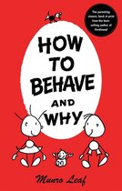 Boek 'How To Behave And Why' met rode kaft, witte cirkel en zwart-witte tekeningen van kinderen en een diertje. Tekst: 'How to behave and why'.