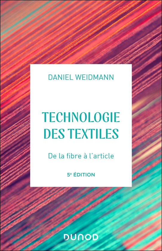 Technologies des textiles - 5e éd. - cover