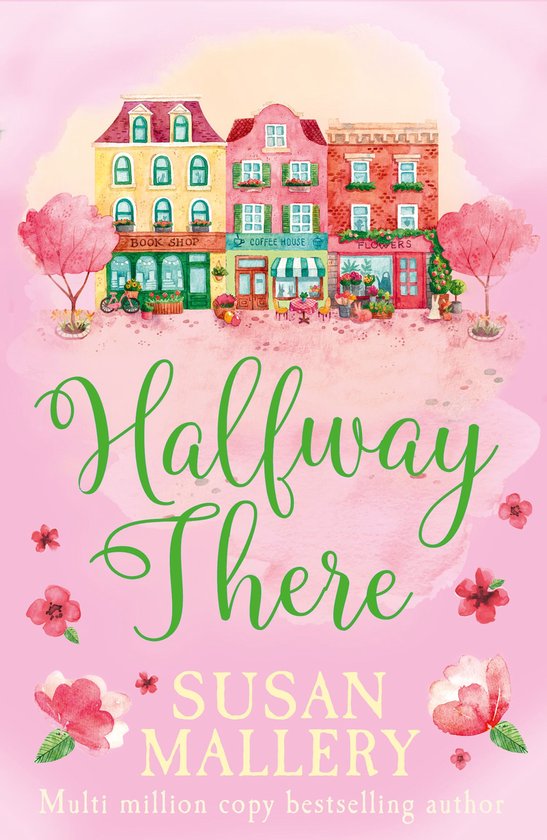 Halfway There (Mills & Boon Short Stories) (A Fool's Gold No ... - cover