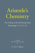 The New Hackett Aristotle- Aristotle's Chemistry