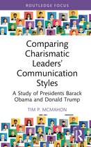 Routledge Focus on Communication Studies- Comparing Charismatic Leaders’ Communication Styles