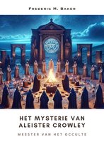 Het Mysterie van Aleister Crowley