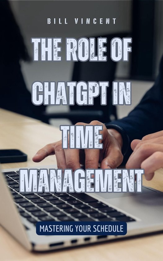 The Role of ChatGPT in Time Management - cover