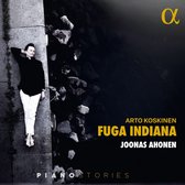 Joonas Ahonen - Koskinen: Fuga Indiana (CD)