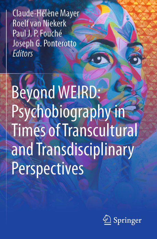 Beyond WEIRD: Psychobiography in Times of Transcultural and  ... - cover