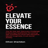 Elevate Your Essence