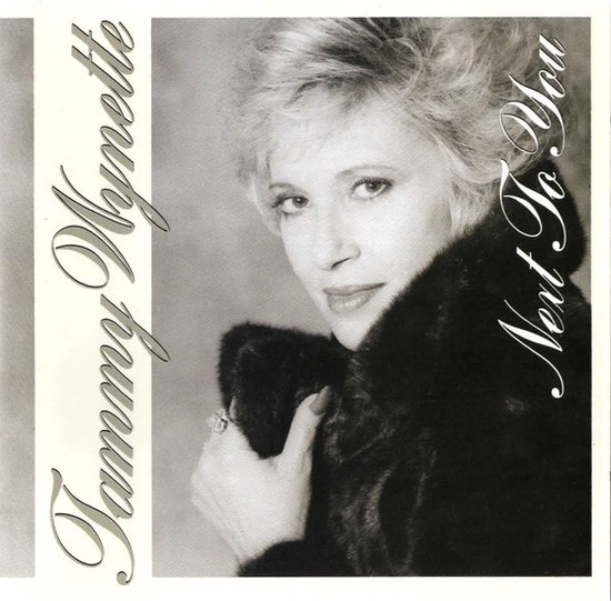 Tammy Wynette – Next To You