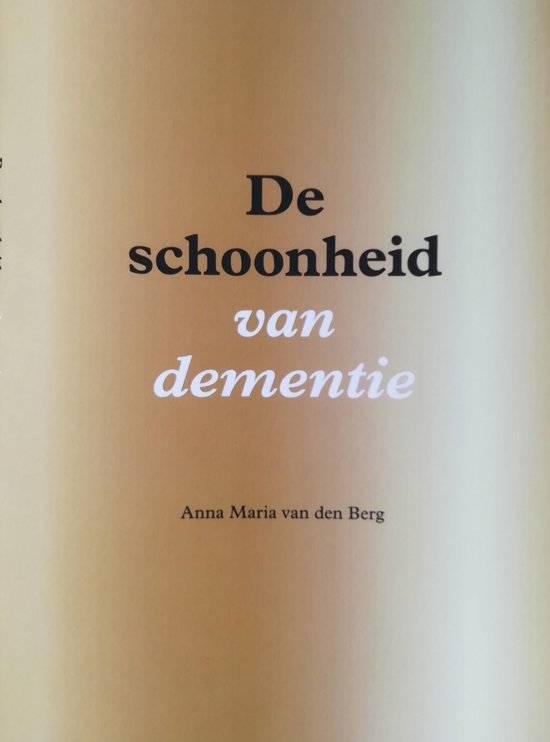 De schoonheid van dementie - cover