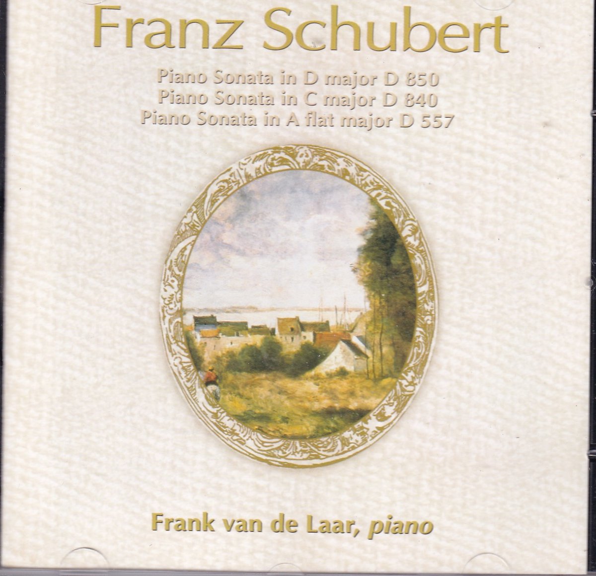 Piano Sonatas D850, D840, D557 - Franz Schubert - Frank van de Laar