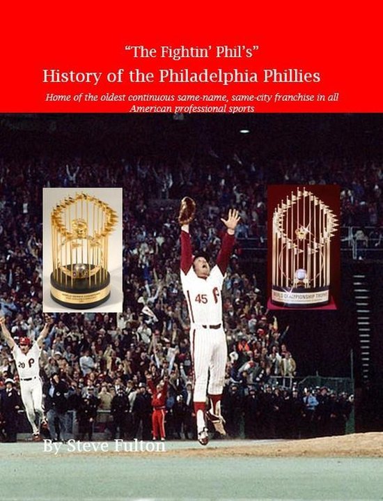 MLB Series 8 - "The Fightin' Phil's" History of the Philadel ... - cover