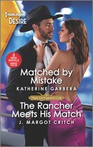 Texas Cattleman's Club: Diamonds & Dating Apps - Matched by Mistake & The Rancher Meets His Match