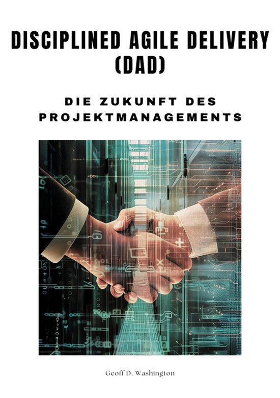 Disciplined Agile Delivery (DAD) - cover