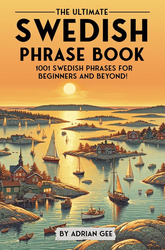 The Ultimate Swedish Phrase Book - cover