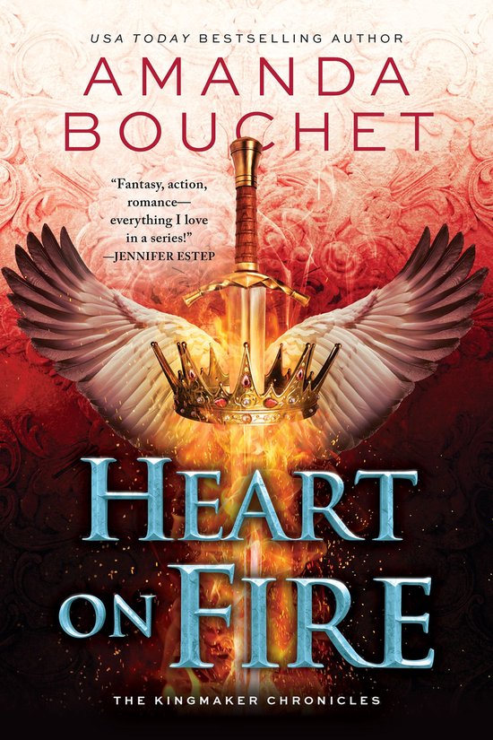 The Kingmaker Chronicles 3 - Heart on Fire - cover