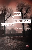 Les Reines du crime - Défi à Sherlock Holmes