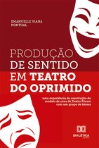 Produção de Sentido em Teatro do Oprimido