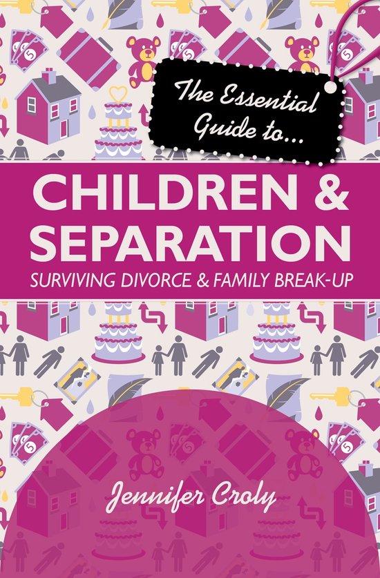 Essential Guide To Children And Separation - cover