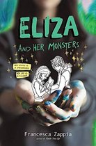 Eliza and Her Monsters - Francesca Zappia - Hardcover - Young Adult / Contemporary / Romance - Cadeau voor Haar & Hem - Kerstcadeau of Sinterklaascadeau