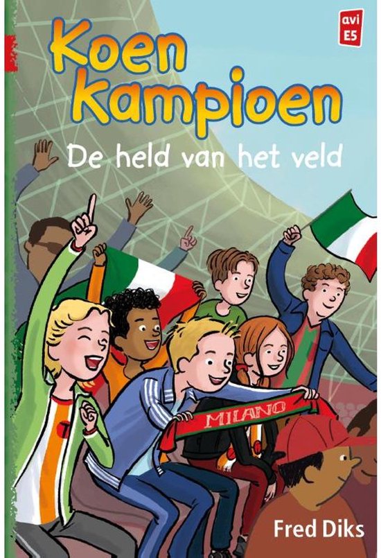 Boekomslag "Koen Kampioen" met juichende kinderen met Italiaanse vlaggen en een sjaal met "MILANO".