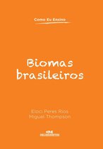 Como eu ensino - Biomas brasileiros